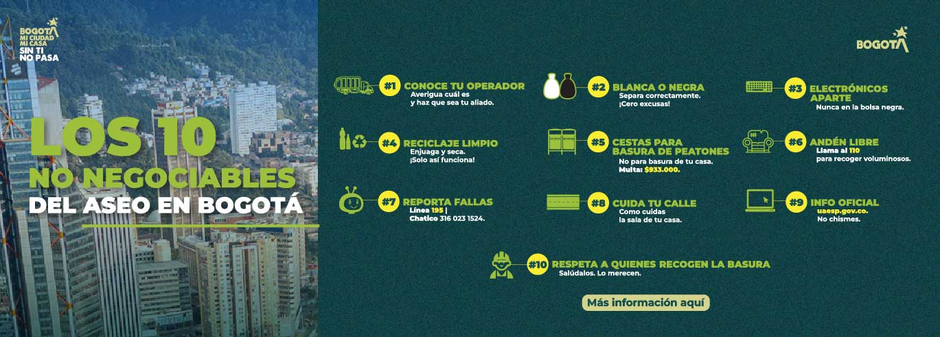 Los 10 no negociables del aseo en Bogotá, que presenta recomendaciones sobre separación de residuos, reciclaje, cuidado del espacio público y respeto a los recicladores