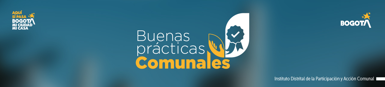 Banner del programa Buenas prácticas comunales del IDPAC en Bogotá, con logotipos de Bogotá y el Instituto Distrital de la Participación y Acción Comunal.