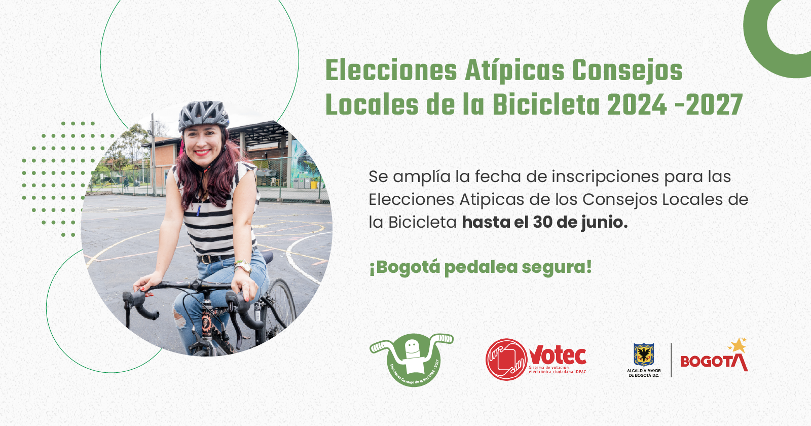 Se amplía la fecha de inscripciones para las Elecciones Atípicas de los Consejos Locales de la Bicicleta hasta el 30 de junio.