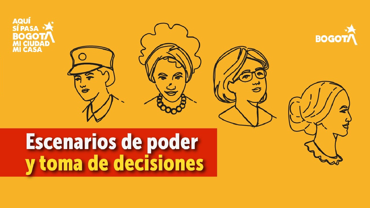 Ilustración de cinco mujeres diversas en diferentes roles de liderazgo, con el texto "Escenarios de poder y toma de decisiones", en el contexto de la campaña de formación del IDPAC en Bogotá.