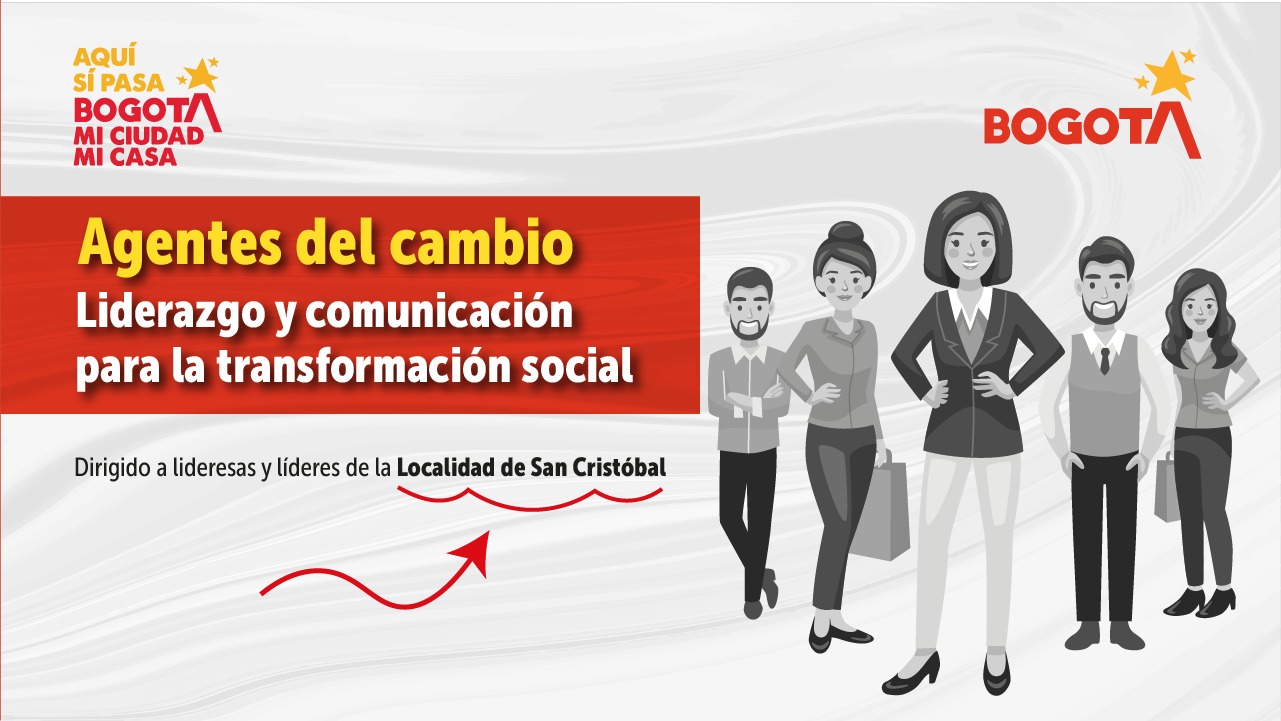 Grupo de líderes y lideresas de la localidad de San Cristóbal participan en el programa Agentes del Cambio sobre liderazgo y comunicación para la transformación social del IDPAC en Bogotá.