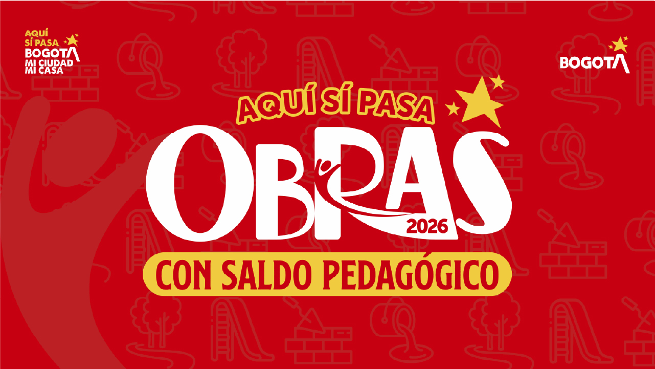 Conoce la convocatoria de Obras con saldo pedagógico 2026 en Bogotá y participa en la transformación de los territorios con participación Bogotá.