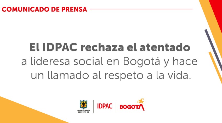 El Instituto Distrital de la Participación y Acción Comunal (IDPAC) informa a la opinión pública