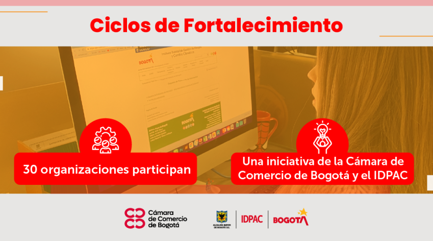 Cámara de Comercio de Bogotá e IDPAC unen esfuerzos
