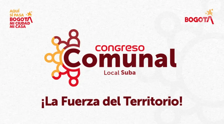 Logo del Congreso Comunal Local Suba con la frase “¡La Fuerza del Territorio!” sobre fondo claro, acompañado del sello de Bogotá.
