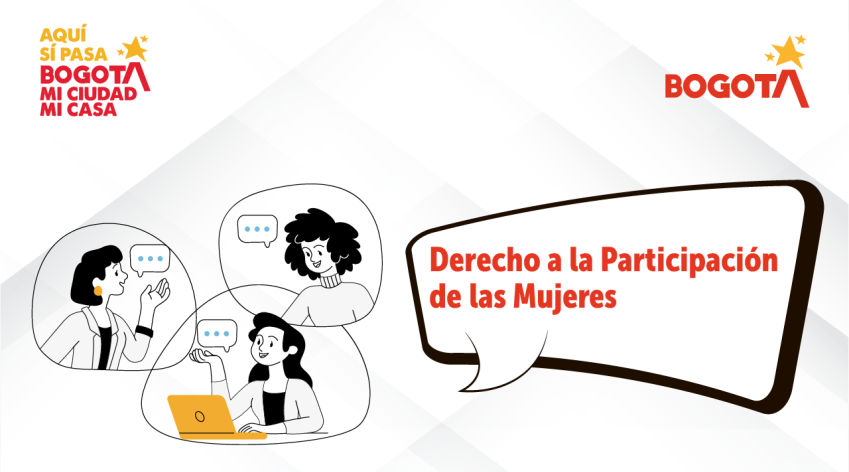 Pieza institucional del IDPAC sobre el derecho a la participación de las mujeres, con ilustraciones de mujeres dialogando en espacios digitales y presenciales, y la marca Bogotá.